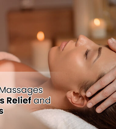 The Benefits Of Regular Massages For Stress-Relief And Wellness